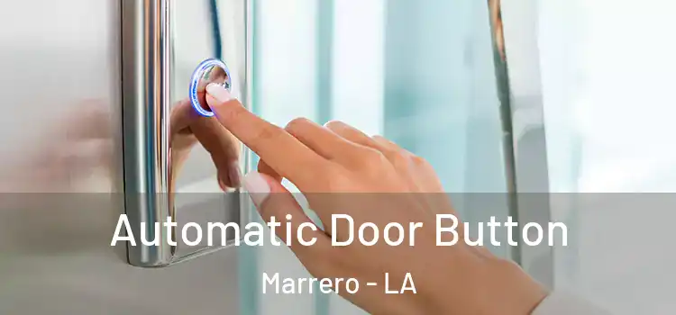  Automatic Door Button Marrero - LA