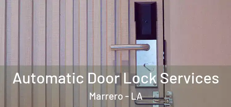  Automatic Door Lock Services Marrero - LA