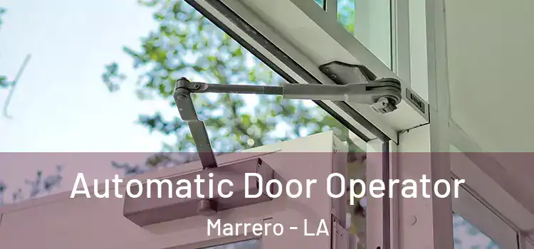  Automatic Door Operator Marrero - LA