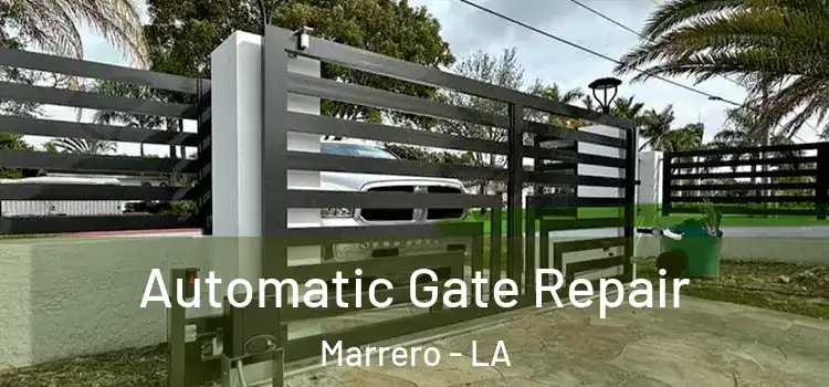  Automatic Gate Repair Marrero - LA