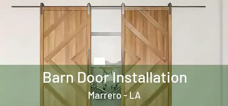  Barn Door Installation Marrero - LA