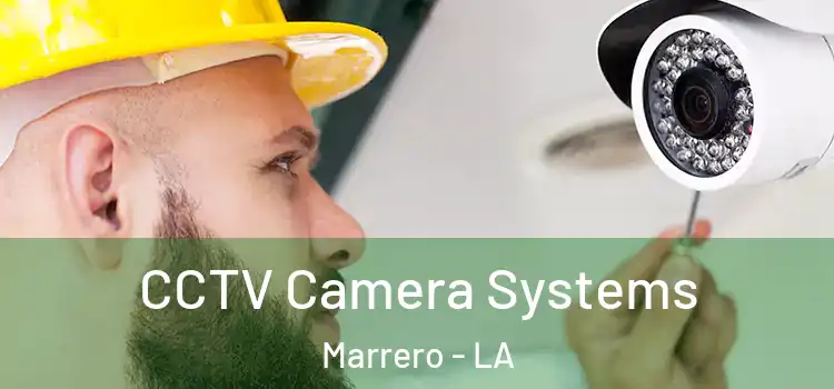  CCTV Camera Systems Marrero - LA