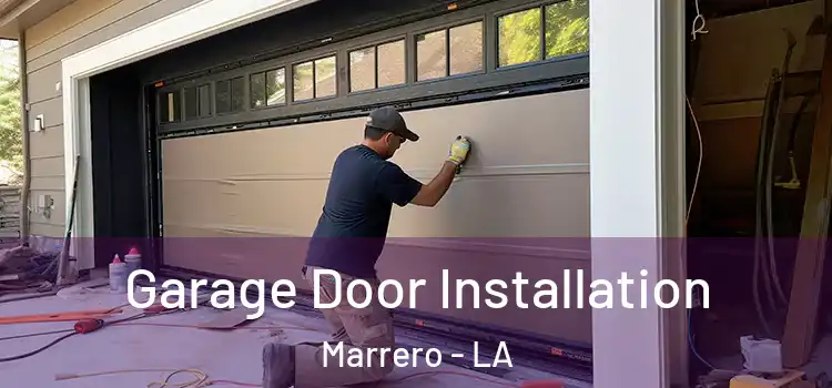  Garage Door Installation Marrero - LA