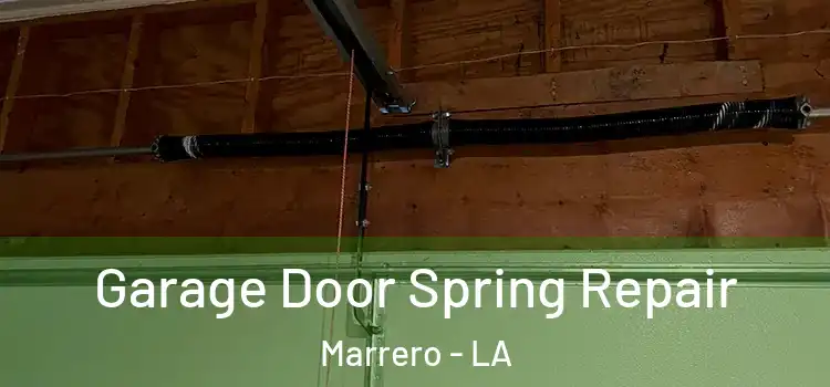  Garage Door Spring Repair Marrero - LA