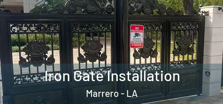  Iron Gate Installation Marrero - LA