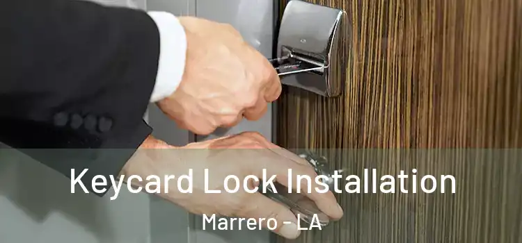 Keycard Lock Installation Marrero - LA