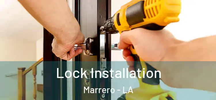  Lock Installation Marrero - LA