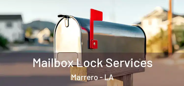  Mailbox Lock Services Marrero - LA