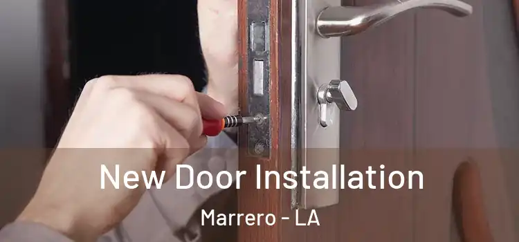  New Door Installation Marrero - LA