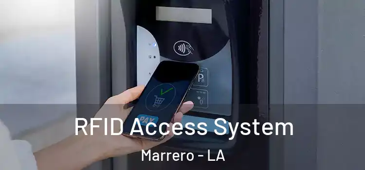  RFID Access System Marrero - LA