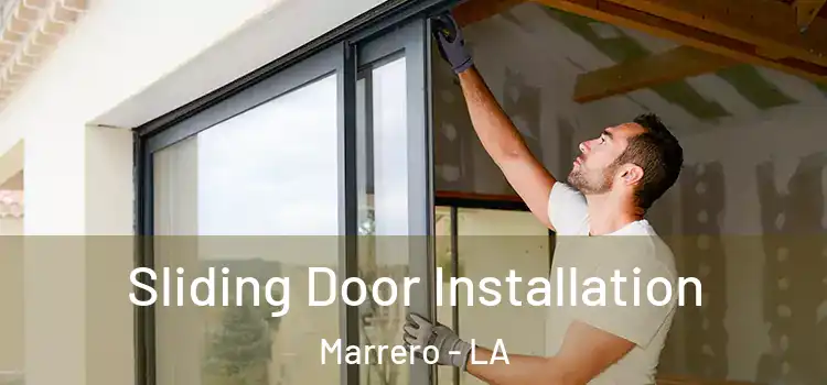  Sliding Door Installation Marrero - LA