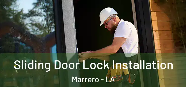  Sliding Door Lock Installation Marrero - LA