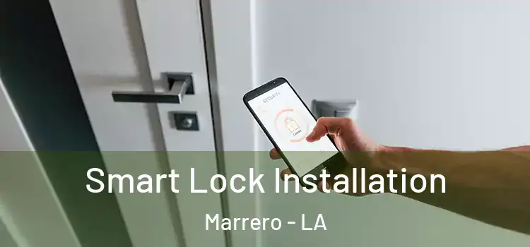  Smart Lock Installation Marrero - LA